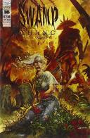 Swamp Thing vol.16 di Brian K. Vaughan edito da Lion