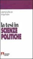 La tesi in scienze politiche di Arrigo Pedon, Caterina Galluccio edito da Armando Editore