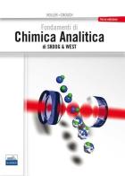 Fondamenti di chimica analitica di Skoog e West di James F. Holler, Stanley R. Crouch edito da Edises