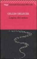 Logica del senso di Gilles Deleuze edito da Feltrinelli
