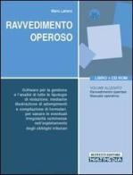 Il ravvedimento operoso. Con CD-ROM di Dario Deotto, Luca Miele edito da Buffetti