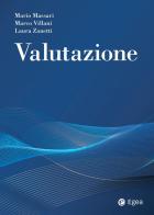 Valutazione di Mario Massari, Marco Villani, Laura Zanetti edito da EGEA