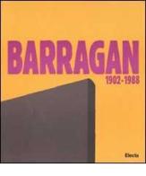 Luis Barragán (1902-1988) di Antonio Riggen Martínez edito da Electa Mondadori