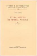 Studi minori di storia antica vol.4 di Luigi Pareti edito da Storia e Letteratura