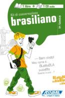 Brasiliano. Kit di conversazione. Con CD Audio di Clemens Schrage edito da Assimil Italia