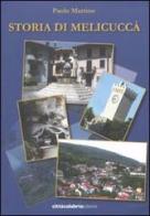 Storia di Melicuccà di Paolo Martino edito da Città Calabria