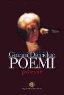 Poemi di Gianni Diecidue edito da Angelo Mazzotta Editore