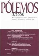 Pólemos. Rivista semestrale di diritto, politica e cultura (2008) vol.2 edito da Carocci