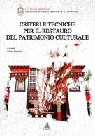 Criteri e tecniche per il restauro del patrimonio culturale edito da CLUEB