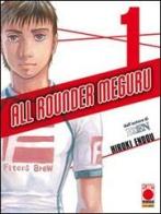 All rounder Meguru vol.1 di Hiroki Endou edito da Panini Comics