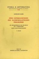 Zwei Untersuchungen zur nach scholastichen Philosophie di Anneliese Maier edito da Storia e Letteratura