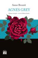 Agnes Grey di Anne Brontë edito da House Book