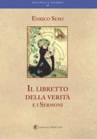 Il libretto della verità e altri sermoni di Enrico Suso edito da Lorenzo de Medici Press