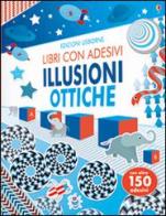 Illusioni ottiche. Con adesivi di Sam Taplin edito da Usborne Publishing