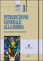 Introduzione generale alla Bibbia di Rinaldo Fabris edito da Editrice Elledici