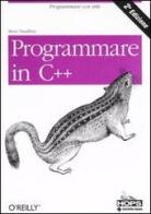 Programmare in C++ di Steve Oualline edito da Tecniche Nuove
