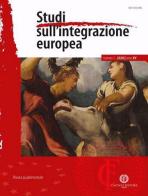 Studi sull'integrazione europea (2020) vol.1 edito da Cacucci