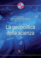 Il geopolitico. Rivista di analisi geopolitiche e sociologiche di Guglielmo Rinzivillo, Agostinho Issau edito da Nuova Cultura