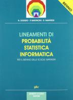 Lineamenti di probabilità, statistica, informatica. Per il biennio di Nella Dodero, Paolo Baroncini, Roberto Manfredi edito da Ghisetti e Corvi