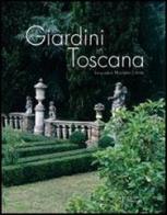Giardini in Toscana edito da Polistampa