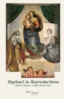 Raphael in reproductions. Edizione italiana, inglese e tedesca edito da Villa Vigoni Editore