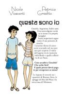 Questa sono io di Nicola Viceconti, Patrizia Gradito edito da Rapsodia