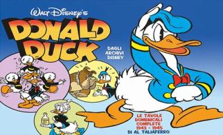 Donald Duck. Le tavole domenicali complete 1943-1945 di Al Taliaferro edito da Panini Comics