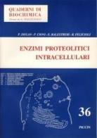Enzimi proteolitici intracellulari edito da Piccin-Nuova Libraria