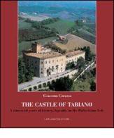 The castle of Tabiano. A thousand years of history, legends, in the Pallavicino fiefs di Giacomo Corazza edito da Gangemi Editore