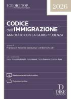 Codice dell'immigrazione annotato con la giurisprudenza. Con aggiornamento codice online. Con estensioni online edito da Dike Giuridica