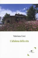 L'altalena della vita di Valeriana Croci edito da Europa Edizioni