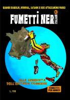 Fumetti neri italiani vol.1 edito da Youcanprint