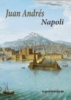 Napoli di Juan Andrés edito da Casimiro