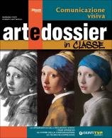 Artedossier. Comunicazione visiva. Con e-book. Con espansione online. Per la Scuola media edito da Giunti Scuola