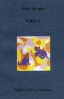 Opera I di Nadia Adragna edito da Sellerio Editore Palermo