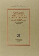 Le minoranze linguistiche: stato attuale e proposte di tutela. Atti del Convegno (Pisa, 16-17 dicembre 1982) edito da Giardini