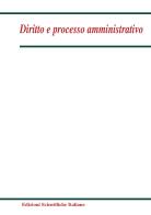 Diritto e processo amministrativo (2025) vol. 2 edito da Edizioni Scientifiche Italiane
