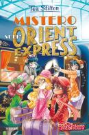 Mistero sull'Orient Express. Ediz. illustrata di Tea Stilton edito da Piemme