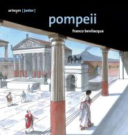Pompeii. Guida junior di Franco Bevilacqua edito da artem