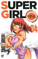 Super girl 4946 vol.4 di Takeshi Azuma edito da Edizioni BD