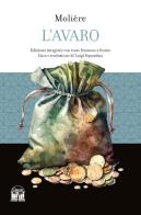 L' avaro. Testo francese a fronte di Molière edito da House Book