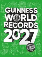 Guinness World Records 2027. Ediz. italiana edito da Magazzini Salani