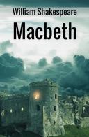 Macbeth. Ediz. francese di William Shakespeare edito da StreetLib