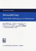 Networkcracy. Social media marketing per la distribuzione di Francesca Negri edito da Giappichelli