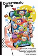 Divertenzio puro edito da Momo Edizioni