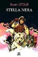 Stella nera di Scott O'Dell edito da Giunti Editore