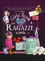 Girls' book per ragazze in gamba. Con adesivi di Michèle Lecreux, Célia Gallais, Clémence Roux de Luze edito da Giunti Junior
