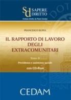 Il rapporto di lavoro degli extracomunitari. Con CD-ROM vol.2 di Francesco Buffa edito da CEDAM