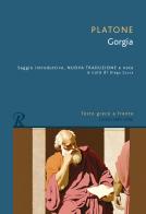 Gorgia. Testo greco a fronte di Platone edito da Rusconi Libri
