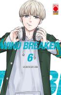 Wind breaker vol.6 di Satoru Nii edito da Panini Comics
